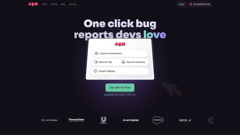 Jam | Build a bug-free product.